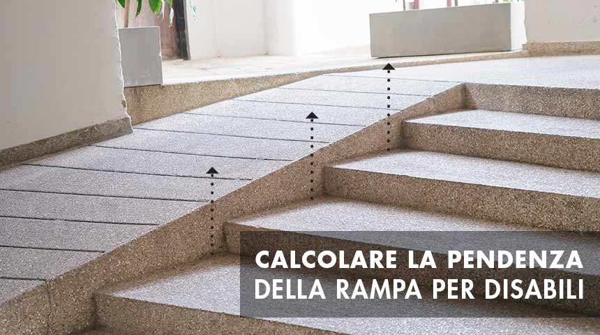 Pendenza Rampa Disabili Come Calcolarla Al Meglio